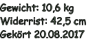 Gewicht: 10,6 kg Widerrist: 42,5 cm Gekört 20.08.2017