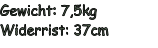 Gewicht: 7,5kg Widerrist: 37cm