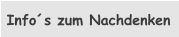 Info´s zum Nachdenken