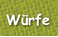 Würfe